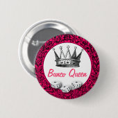 Badge Rond 5 Cm Conception classique de la Reine de Bunco (Devant & derrière)