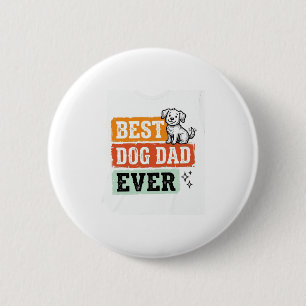 Badge Rond 5 Cm Conception de chemise pour chien mignonne Meilleur