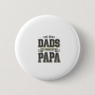 Badge Rond 5 Cm Conception de chemise Vintage Best Dads promus Pap