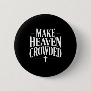 Badge Rond 5 Cm Conception de citation chrétienne pour remplir le