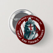 Badge Rond 5 Cm Conception de citation de chevalier courageux (Devant & derrière)