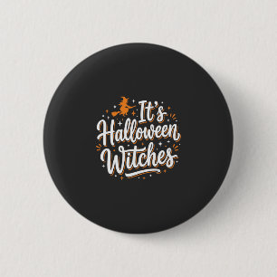 Badge Rond 5 Cm Conception de citation de sorcière mignonne pour H