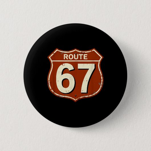 Badge Rond 5 Cm Conception de mème de route 67 drôle rétro (Devant)
