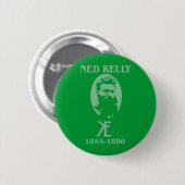 Badge Rond 5 Cm Conception de Ned Kelly (Devant & derrière)