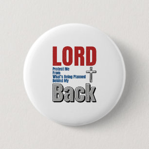 Badge Rond 5 Cm Conception de t-shirt de foi chrétienne Lord Prote