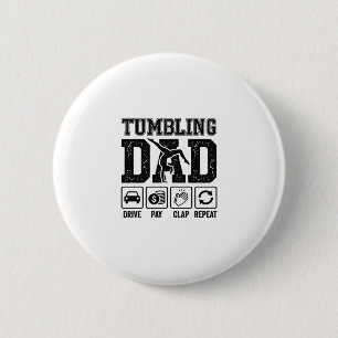 Badge Rond 5 Cm Conception de T-shirt Tumbling Dad Drive Pay Clap