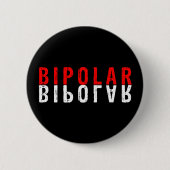 Badge Rond 5 Cm Conception de texte bipolaire (Devant)