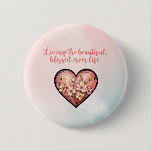 Badge Rond 5 Cm Conception de vie de maman bénie magnifique