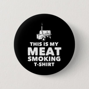 Badge Rond 5 Cm Conception drôle de fumage de viande BBQ