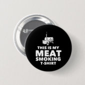 Badge Rond 5 Cm Conception drôle de fumage de viande BBQ (Devant & derrière)