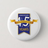 Badge Rond 5 Cm Conception pour le 45e anniversaire (Devant)