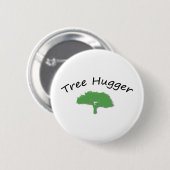 Badge Rond 5 Cm Conception unique de Hugger d'arbre ! (Devant & derrière)
