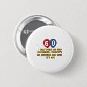 Badge Rond 5 Cm conceptions d'anniversaire de 60 ans (Devant & derrière)