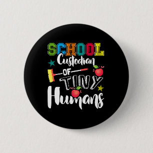 Badge Rond 5 Cm Concierge de l'école de petits humains - Retour à