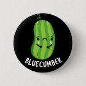 Badge Rond 5 Cm Concombre bleu Funny Sad Veggie Cucumber Pun Dark  (Devant)
