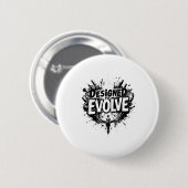 Badge Rond 5 Cm Conçu Pour Évoluer - Bold Abstrait Evolution Art S (Devant & derrière)
