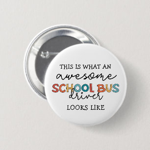 Badge Rond 5 Cm Conducteur de bus scolaire Appréciation Drôle cade