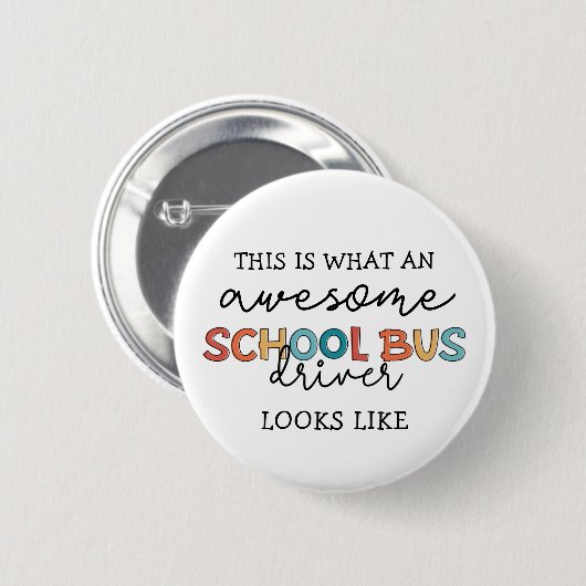 Badge Rond 5 Cm Conducteur de bus scolaire Appréciation Drôle cade (Devant & derrière)