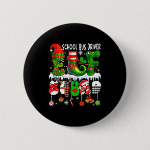 Badge Rond 5 Cm Conducteur de bus scolaire Elf Squad Xmas Chapeau 