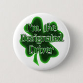 Badge Rond 5 Cm Conducteur désigné de la Saint-Patrick (Devant)