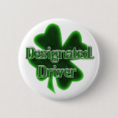 Badge Rond 5 Cm Conducteur désigné de la Saint-Patrick (Devant)