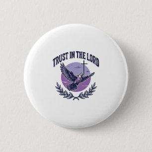 Badge Rond 5 Cm Confiance dans le Seigneur Colombe Design de T-Shi
