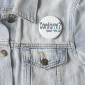 Badge Rond 5 Cm Conformez-vous (En situation)