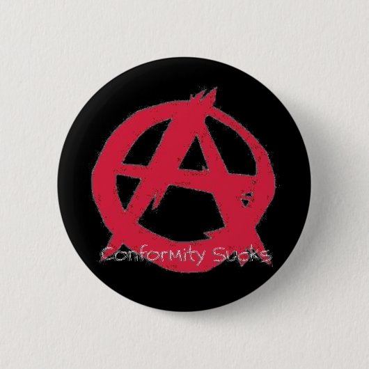 Badge Rond 5 Cm Conformité Sucks{Anarchy} (Devant)