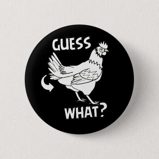 Badge Rond 5 Cm Conjecture quel bout de poulet (Devant)