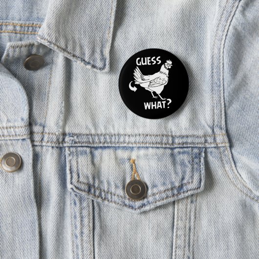Badge Rond 5 Cm Conjecture quel bout de poulet (En situation)