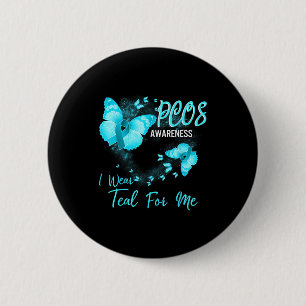 Badge Rond 5 Cm Conscientisation au SOPK je porte le sarcelle pour