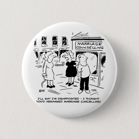 Badge Rond 5 Cm Conseil matrimonial, pas annuler (Devant)