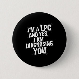 Badge Rond 5 Cm Conseiller en santé mentale Lpc Citation humoristi