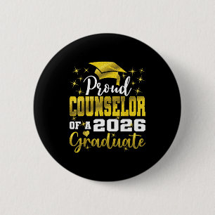 Badge Rond 5 Cm Conseiller extrêmement fier de la promotion de fin
