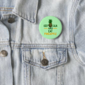 Badge Rond 5 Cm Conserver Calme Manger Ananas (En situation)