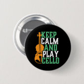 Badge Rond 5 Cm Conserver le calme et jouer Cello amusant Cellist  (Devant & derrière)
