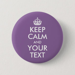 Badge Rond 5 Cm Conserver le calme et le texte
