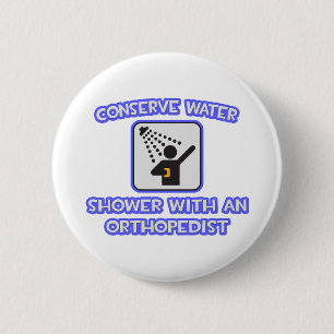 Badge Rond 5 Cm Conserver l'eau .. Douche avec orthopédiste