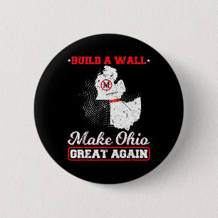 Badge Rond 5 Cm Construire un mur rendre l'ohio super à nouveau dr