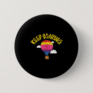 Badge Rond 5 Cm Continuez à monter en flammes Motivation passionné