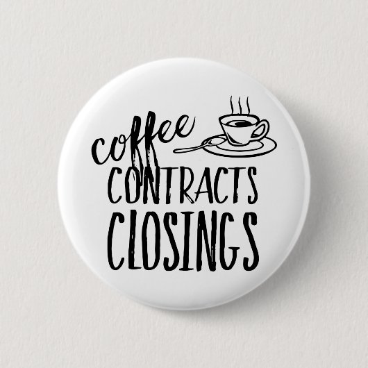 Badge Rond 5 Cm Contrats de café Fermeture Agent immobilier (Devant)