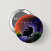 Badge Rond 5 Cm Contre l'expérimentation animale (Devant & derrière)