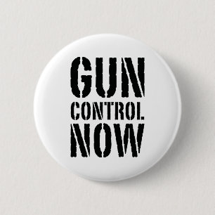 Badge Rond 5 Cm Contrôle des armes maintenant