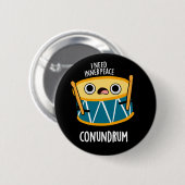 Badge Rond 5 Cm Conundrum Fundy Drummer Drum Pun Dark BG (Devant & derrière)