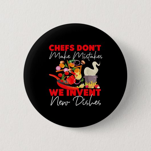 Badge Rond 5 Cm Cooking Cook Kitchen Chef Chefs Don't Make Mistake (Devant)
