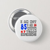 Badge Rond 5 Cm Cool 85 conceptions d'anniversaire (Devant & derrière)