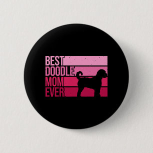 Badge Rond 5 Cm Cool Doodle Maman Art Femmes Fille Aussiedoodle Go