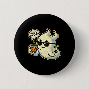 Badge Rond 5 Cm Cool Ghost Whiskey Pun Hommes Femmes Drôle Hallowe