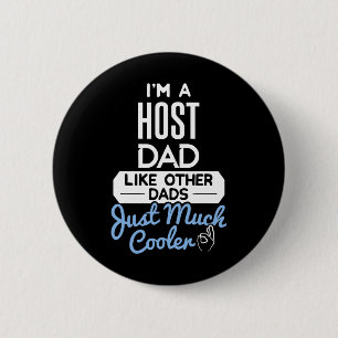 Badge Rond 5 Cm Cool Hôte Papa Fête des pères Cadeau 