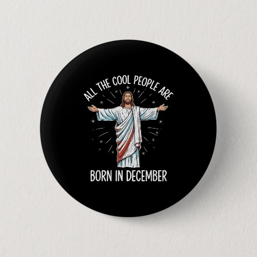 Badge Rond 5 Cm Cool People December Birthday Sritual Theme  (Devant)